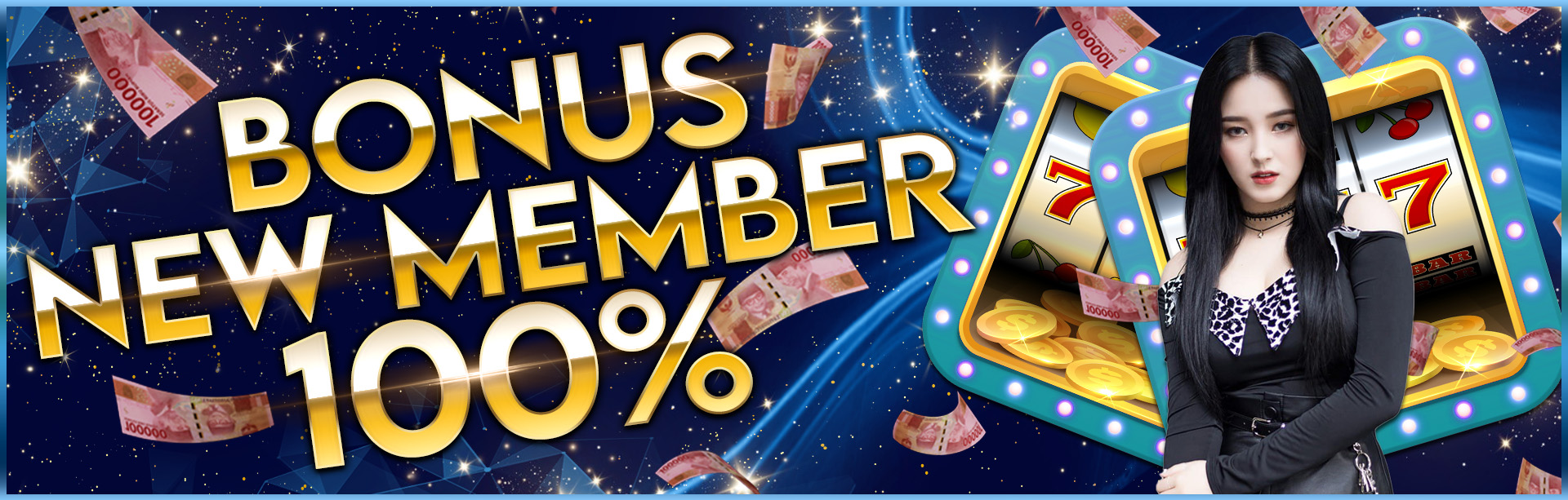 Slot Bonus New Member 100 di Awal To 3x 5x 7x 8x 10x